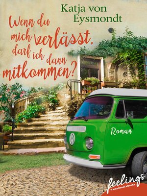 cover image of Wenn du mich verlässt, darf ich dann mitkommen?